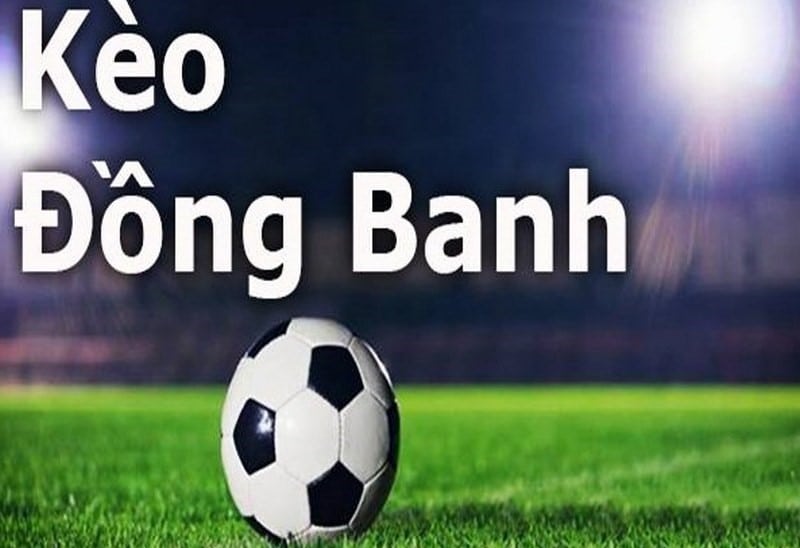 Kèo đồng banh - 0 trái