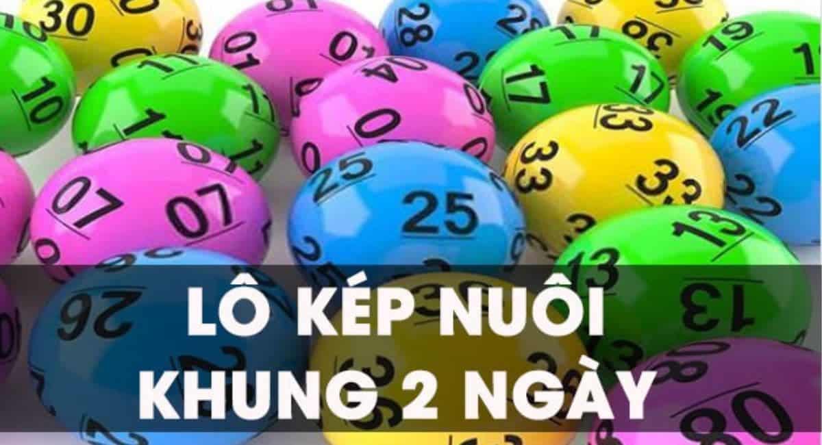 Lô kép nuôi khung 2 ngày - Chiến lược độc đáo trong xổ số 2023