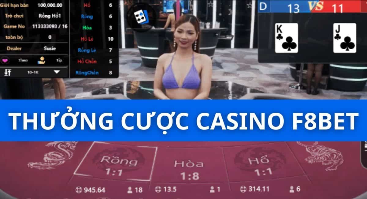 Tận hưởng những ưu đãi thưởng cược casino F8bet mới nhất